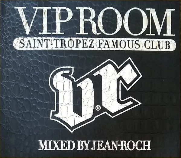 VIP ROOM - SAINT TROPEZ FAMOUS