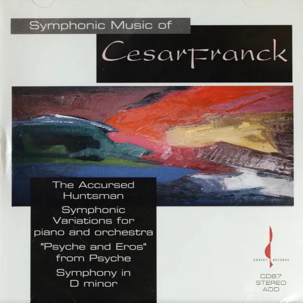 Symphonic Music Of Cesar Franck