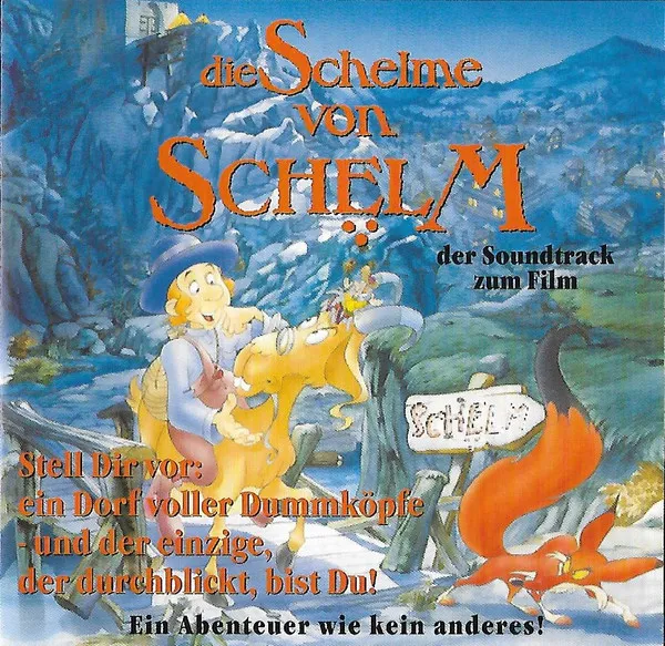 Die Schelme Von Schelm - Der Soundtrack Zum Film