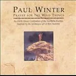 Prayer For The Wild Things (Plegaria Por La Naturaleza)