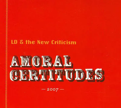 Amoral Certitudes