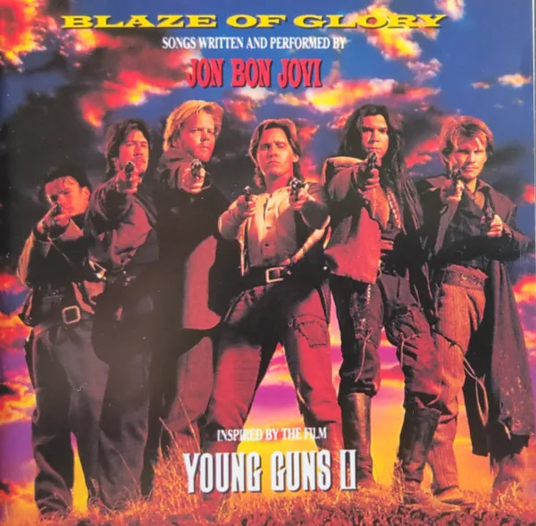Blaze Of Glory (Original Soundtrack From The Motion Picture)