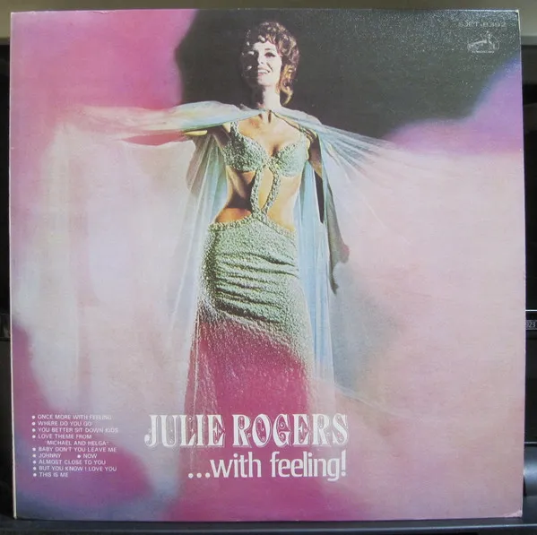 Julie Rogers ...With Feeling!