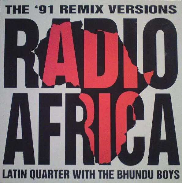 Radio Africa (The '91 Remix Versions)