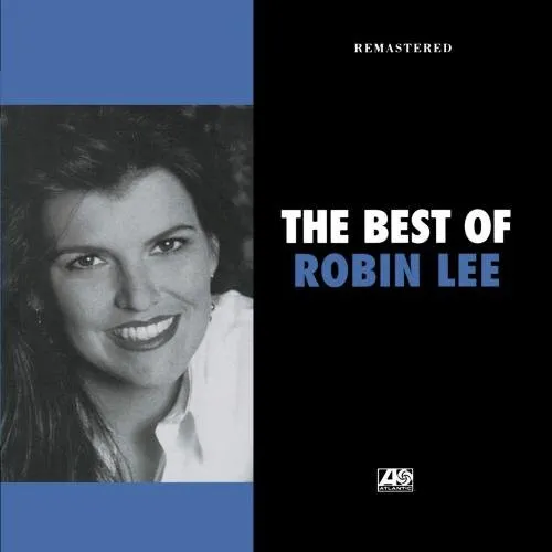 The Best Of Robin Lee