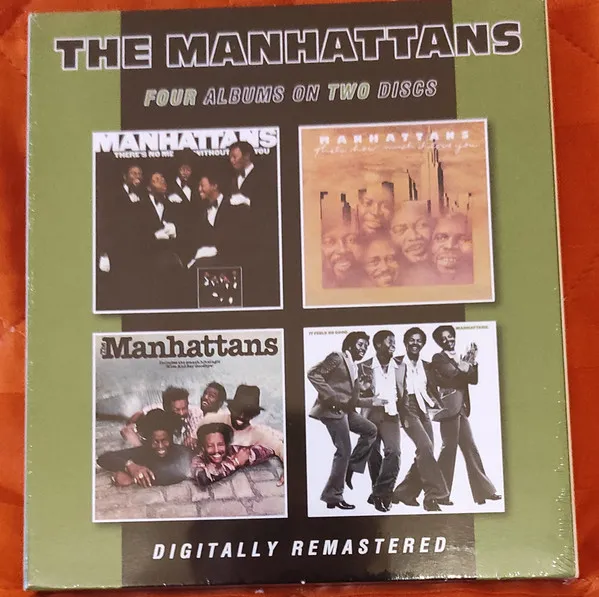 There's No Me Without You / That's How Much I Love You / the Manhattans / It Feels So Good