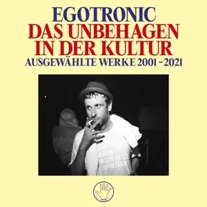 Das Unbehagen in der Kultur - Ausgewählte Werke 2001-2021