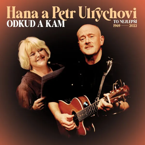 Odkud a kam / To nejlepší 1969-2022