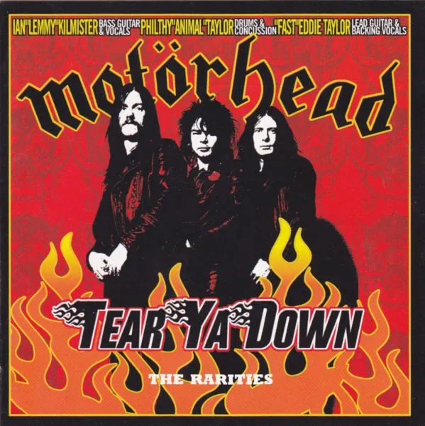 Tear Ya Down: The Rarities