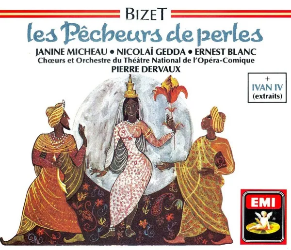 Les Pêcheurs de Perles + Ivan IV (Excerpts)
