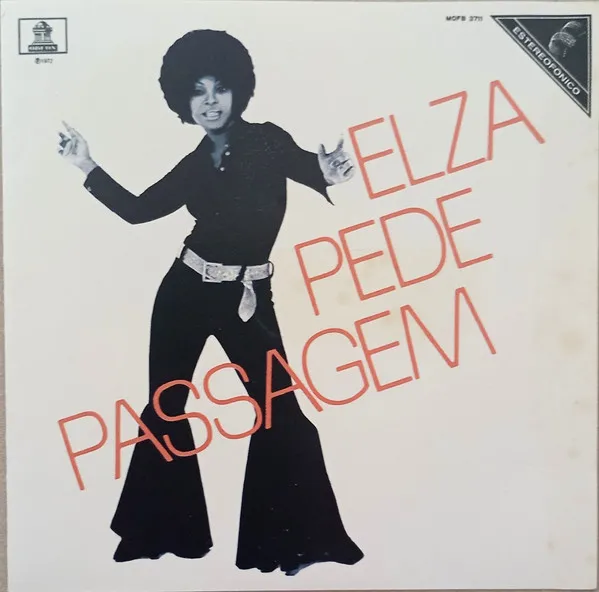 Elza Pede Passagem