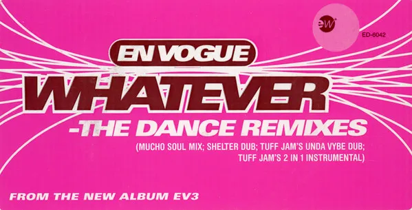 Whatever (The Dance Remixes)