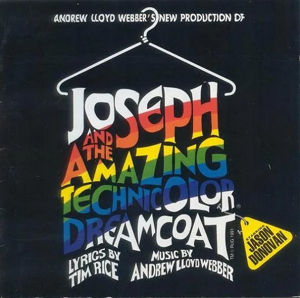 Andrew Lloyd Webber's New Production Of: Joseph And The Amazing Technicolor Dreamcoat