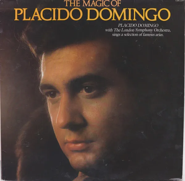 The Magic Of Placido Domingo