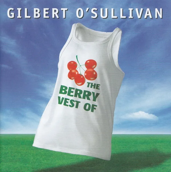 The Berry Vest Of Gilbert O'Sullivan