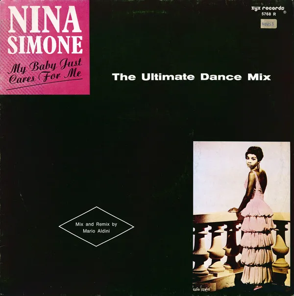 My Baby Just Cares For Me (The Ultimate Dance Mix)