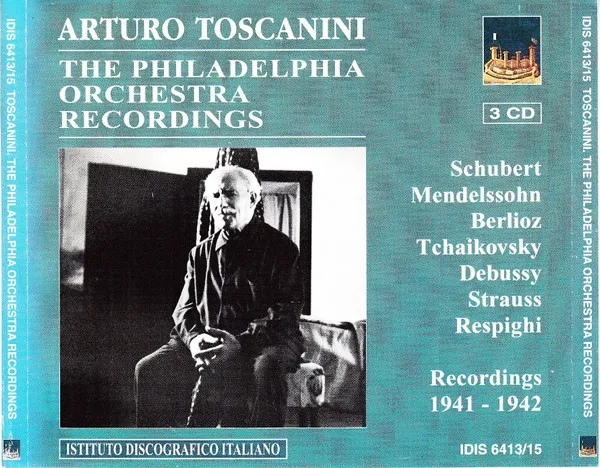 The Philadelphia Orchestra Recordings - Schubert, Mendelssohn, Berlioz, Tchaikovsky, Debussy, Strauss, Respighi - Recordings 1941-1942