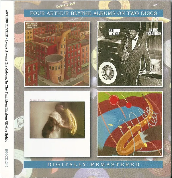 Four Arthur Blythe Albums On Two Discs - Lenox Avenue Breakdown / In The Tradition / Illusions / Blythe Spirit