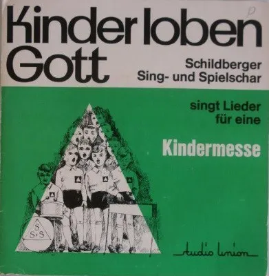 Kinder Loben Gott