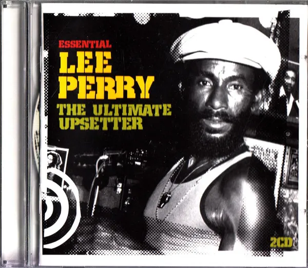 Essential Lee Perry : The Ultimate Upsetter
