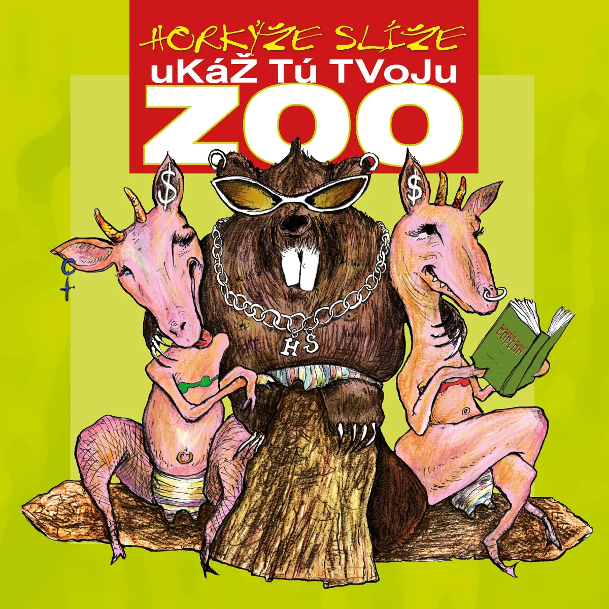 UKAZ TU TVOJU ZOO (REMASTERED)
