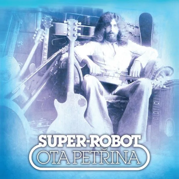 Petřina Ota, Super-robot