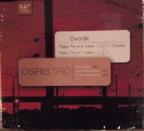Piano Trio In E Minor Opus 90 ‘Dumky’ / Piano Trio In F Minor Opus 65