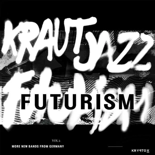 Kraut Jazz Futurism Vol 2