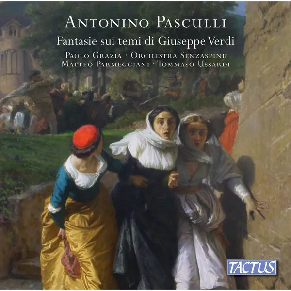 Fantasie Sui Temi Di Giuseppe Verdi