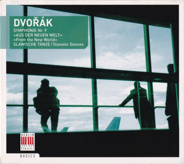 Symphonie Nr. 9 »Aus Der Neuen Welt« = »From The New World« /  Slawische Tänze = Slavonic Dances