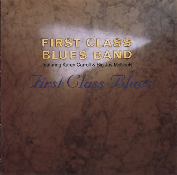 First Class Blues