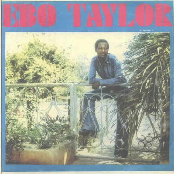 Ebo Taylor (Reissue) (remastered)
