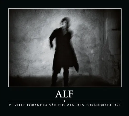 Vi Ville Förändra Vår Tid Men Den Förändrade Oss
