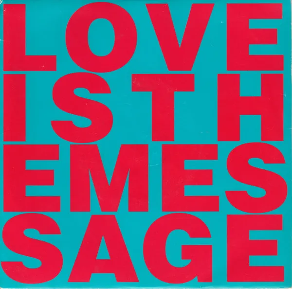 Love Is The Message