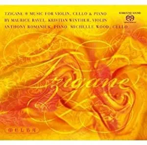 Tzigane (Music For Violin, Cello And Piano)