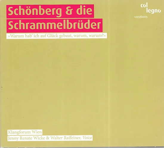 Schönberg und die Schrammelbrüder