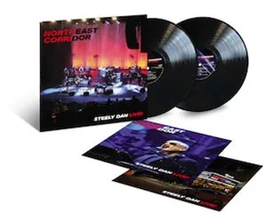 NORTHEAST CORRIDOR: STEELY DAN LIVE