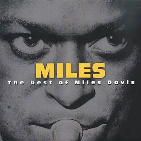 The Best Of Miles Davis