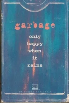 Only Happy When It Rains