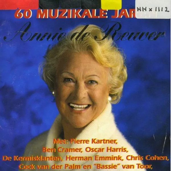 60 Muzikale Jaren Met Annie de Reuver