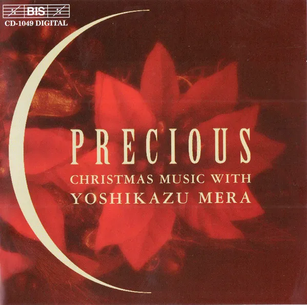 Precious (Christmas Music With Yoshikazu Mera)