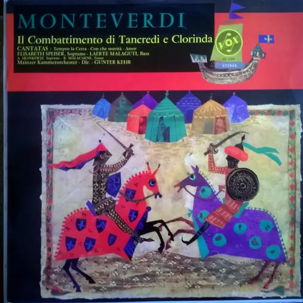 Il Combattimento Di Tancredi E Clorinda / Cantatas