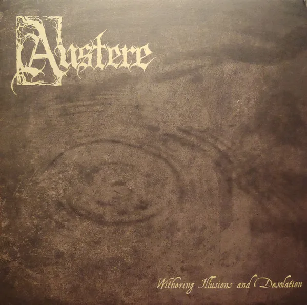 Withering Illusions And Desolation