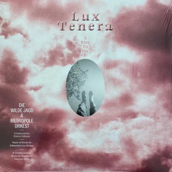 Lux Tenera - A Rite To Joy