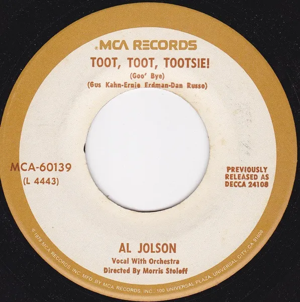 Toot, Toot, Tootsie! (Goo' Bye) / Back In Your Own Back Yard
