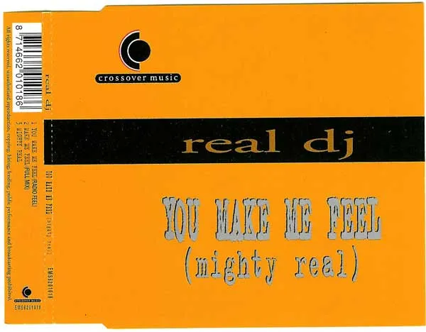 You Make Me Feel (Mighty Real)