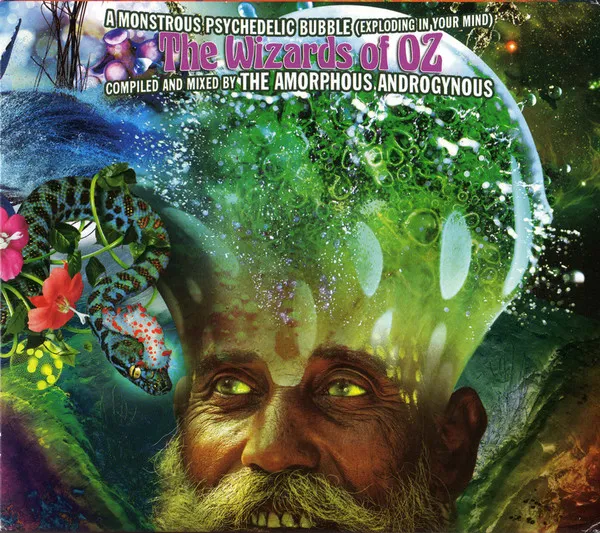 A Monstrous Psychedelic Bubble (Exploding In Your Mind) The Wizards Of Oz
