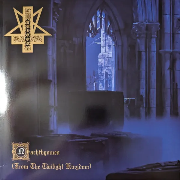 Nachthymnen (From The Twilight Kingdom) (30th Anniversary)
