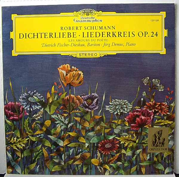 Dichterliebe · Liederkreis Op. 24 (Les Amours Du Poète)