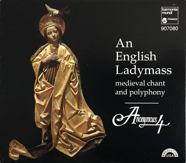 An English Ladymass (Medieval Chant And Polyphony)